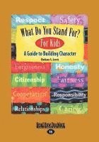 What Do You Stand For? for Kids 1