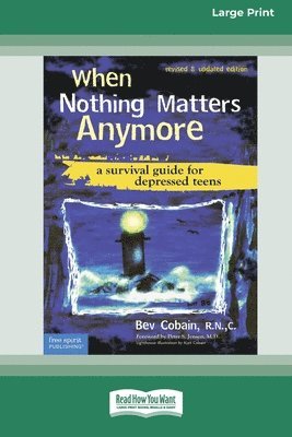 Bev Cobain,, Elizabeth Verdick - When Nothing Matters Anymore, Häftad