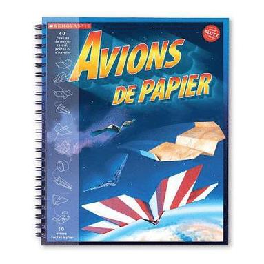 bokomslag Klutz: Avions de Papier