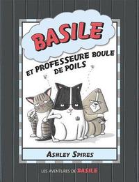 bokomslag Les Aventures de Basile: N? 5 - Basile Et Professeure Boule de Poils