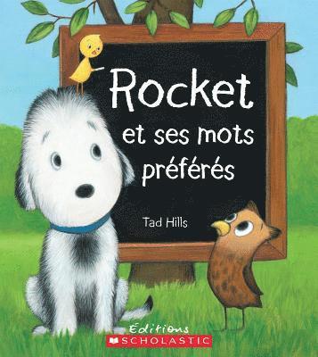 Tad Hills - Rocket Et Ses Mots Pr?f?r?s, Kartonnage