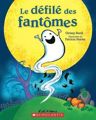 Le D?fil? Des Fant?mes