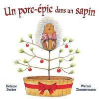 bokomslag Un Porc-Épic Dans Un Sapin