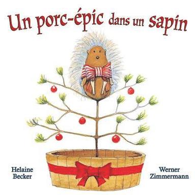 bokomslag Un Porc-Épic Dans Un Sapin