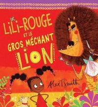 bokomslag Lili-Rouge Et Le Gros Mechant Lion