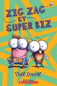 bokomslag Zig Zag: N° 8 - Zig Zag Et Super Biz