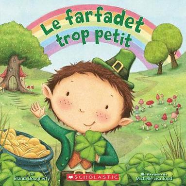 bokomslag Le Farfadet Trop Petit