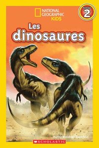 bokomslag National Geographic Kids: Les Dinosaures (Niveau 2)