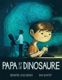 bokomslag Papa Et Le Dinosaure