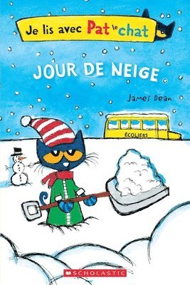 bokomslag Je Lis Avec Pat Le Chat: Jour de Neige