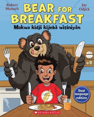 bokomslag Bear for Breakfast / Makwa Kidji Kijebà Wìsiniyàn