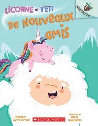 bokomslag Noisette: Licorne Et Yeti: N° 1 - de Nouveaux Amis