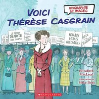 bokomslag Biographie En Images: Voici Thérèse Casgrain