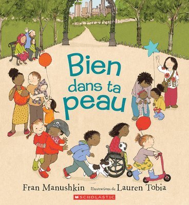 Fran Manushkin - Bien Dans Ta Peau, Häftad. Tillgänglighet: Tillfälligt slut