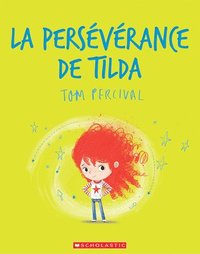 bokomslag La Perseverance De Tilda