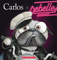 bokomslag Carlos Le Rebelle