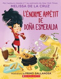 bokomslag L'Énorme Appétit de Doña Esmeralda