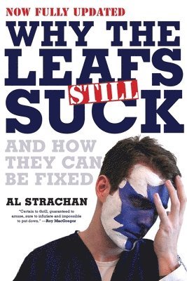 Why The Leafs Still Suck 1