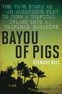 Bell - Bayou of Pigs, Häftad