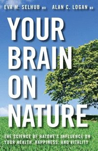 bokomslag Your Brain on Nature