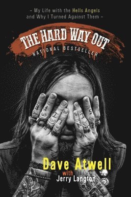 Jerry Langton, Dave Atwell - Hard Way Out, Häftad
