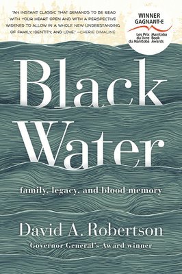 David A. Robertson - Black Water, Häftad
