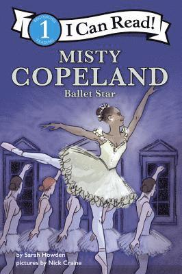 Sarah Howden - Misty Copeland: Ballet Star, Häftad