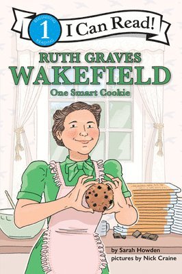 bokomslag Ruth Graves Wakefield: One Smart Cookie: I Can Read Level 1