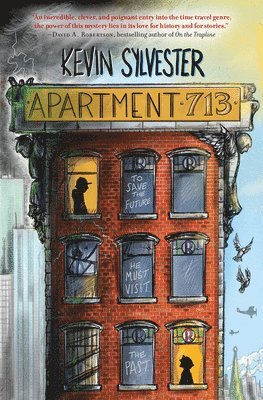 Kevin Sylvester - Apartment 713, Inbunden