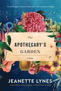bokomslag The Apothecary's Garden
