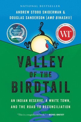 bokomslag Valley of the Birdtail: An Indian Reserve, a White Town, and the Road to Reconciliation