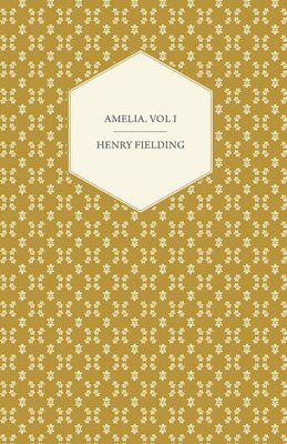 bokomslag Amelia. Vol I