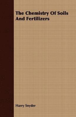 bokomslag Chemistry Of Soils And Fertilizers