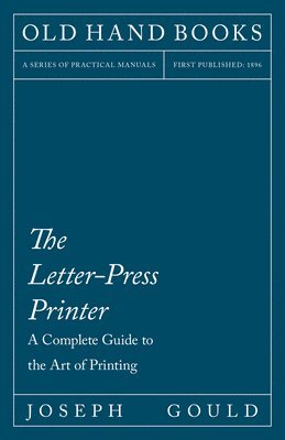 The Letter-Press Printer 1