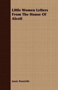 bokomslag Little Women Letters From The House Of Alcott