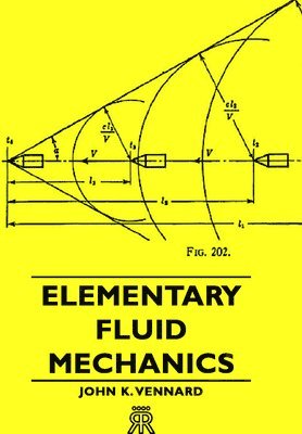John K. Vennard - Elementary Fluid Mechanics, Inbunden