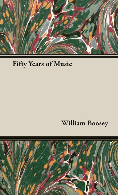 bokomslag Fifty Years Of Music