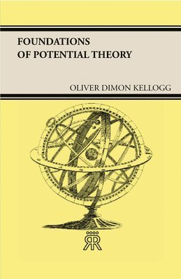 Foundations Of Potential Theory