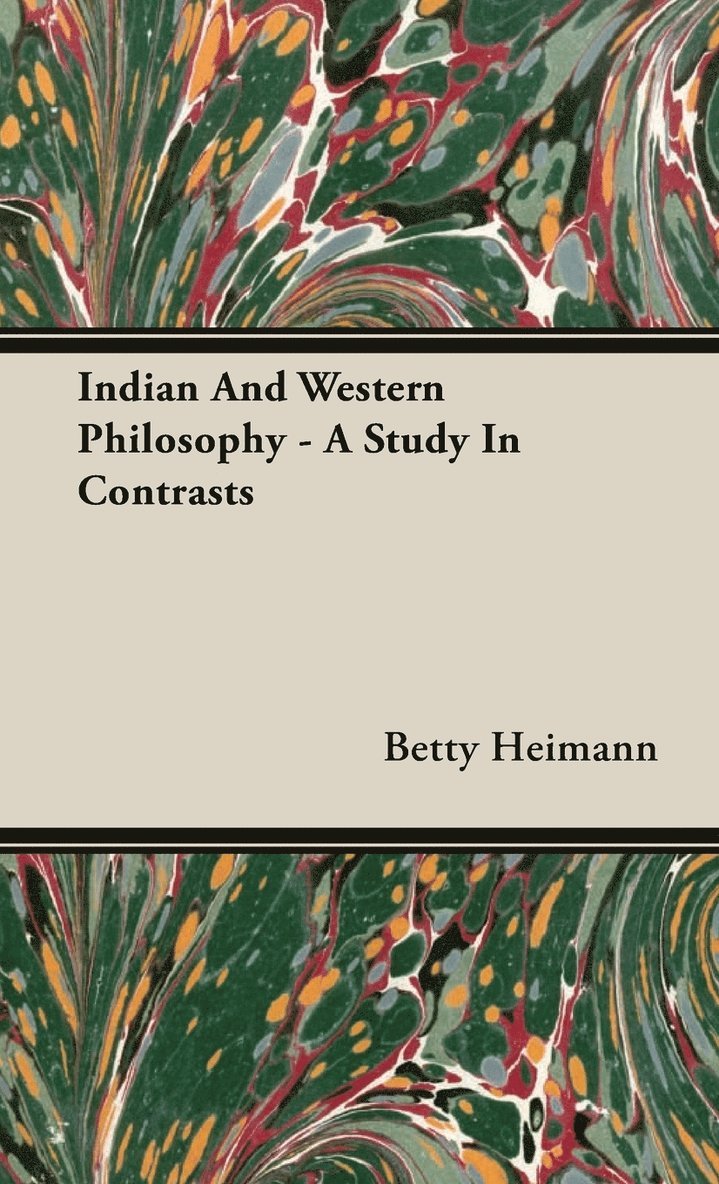 Indian And Western Philosophy - A Study In Contrasts 1