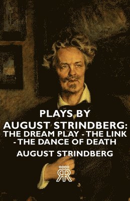 August Strindberg - Plays By August Strindberg, Inbunden