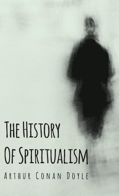 The History Of Spiritualism 1