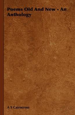 bokomslag Poems Old And New - An Anthology