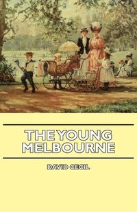 bokomslag The Young Melbourne