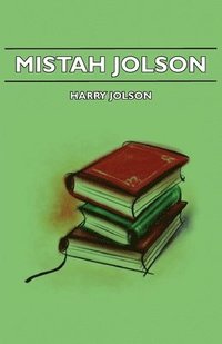 bokomslag Mistah Jolson
