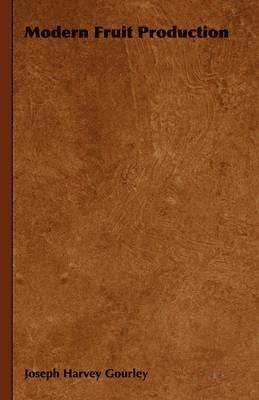 Modern Fruit Production