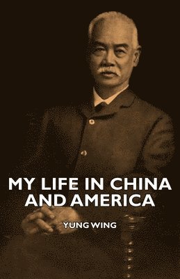 My Life In China And America 1