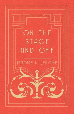 On The Stage And Off