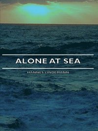 bokomslag Alone At Sea