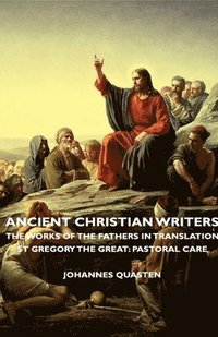 bokomslag Ancient Christian Writers - The Works Of The Fathers In Translation - St Gregory The Great