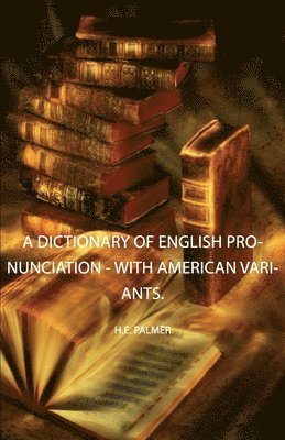 Dwight Whitney William - Atharva-Veda Samhita - First Half - Books I To VII, Inbunden